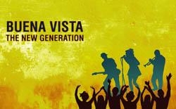 Buena Vista - The New Generation